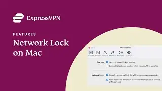 ExpressVPN for Mac - How to use Network Lock