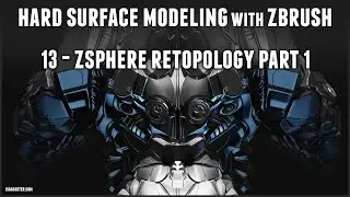 Hard Surface Modeling with Zbrush 13 - Zsphere Retopology Part 1