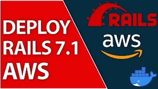 Deploy Rails 7.1 To AWS With Docker And Nginx!