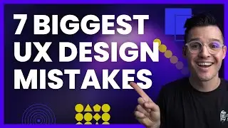 7 Biggest Mistakes Beginner UX Designers Make