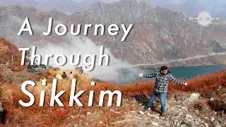 A Journey Through Sikkim