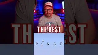 Best Pixar Films | Every Pixar Film Ranked Part 3 of 3