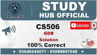 CS506 GDB Solution 2022 || Study Hub Official