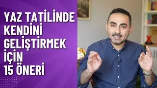 Kendini Geliştirmek ve Daha Güçlü Olmak İçin 15 Pratik Öneri #kisiselgelişim