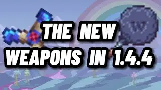 The NEW weapons and how to get them ( Terraria 1.4.4 )