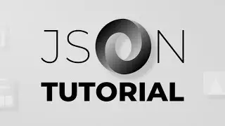 JSON Tutorial For Beginners - Full Course