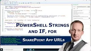 075  Enhance SharePoint URL with PowerShell If Statement  - PowerShell with SharePoint from Scratch
