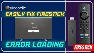 How to Fix Firestick Loading Errors: Easy Troubleshooting Tips for Quick Solutions!