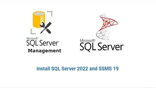 Step-by-Step Guide: Installing SQL Server 2022 and SQL Server Management Studio (SSMS) 19