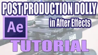 How To Make A Dolly Slide Effect In After Effects | Post Production Dolly