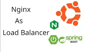 How to set Nginx as reverse proxy and load balancer in front spring boot app