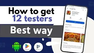 ✅ 2025 UPDATED | 12 testers google play console  | closed testing google play store console