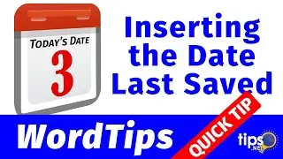 Inserting the Last-Saved Date