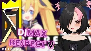 【DJMAX RESPECT V 】Press X to pay respect