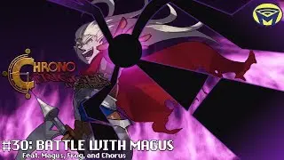 Chrono Trigger the Musical - Battle with Magus