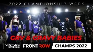 GRV & GRaVy BABIES I Headliner | World of Dance Championship 2022 | #WODCHAMPS22