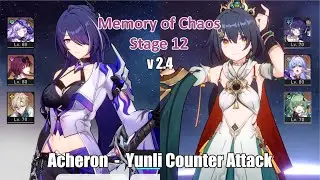 E0S0 Yunli Acheron Memory of Chaos 12 - Honkai Star Rail v2.4