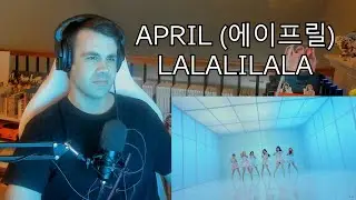 APRIL(에이프릴) - LALALILALA MV Reaction/Review