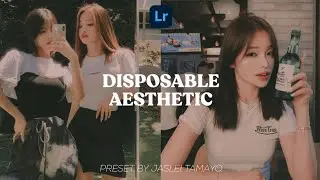 Disposable Aesthetic Lightroom Preset | How To Edit Disposable Effect in Lightroom - Tutorial Free