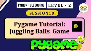 Pygame Tutorial: Juggling Balls Game | Python Programming