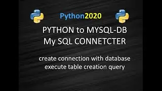 Python MySql Connector | How to Connect MySQL database | Python Code to Connect MySQL Database