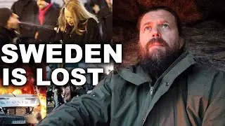 SWEDEN DESCENDS INTO VIOLENCE | How Mass Immigration and 