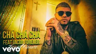 Farruko - Chá Chá Chá (Audio) ft. Jacob Forever