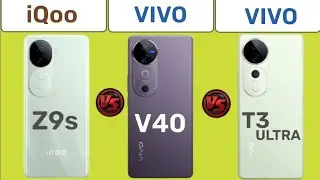 iQoo Z9s vs Vivo V40 vs Vivo T3 ULTRA #vivot3ultra