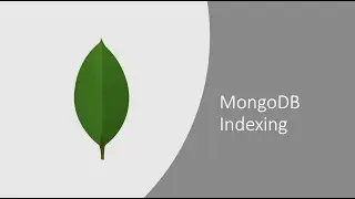 Indexing In MongoDB | Partial Index | TTL | Sparse Index | Unique Index