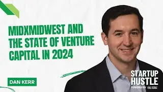 MidxMidwest and the State of Venture Capital in 2024