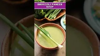 Broccoli Paneer Soup Recipe | #Winter Warm Veg Soup Recipe | Broccoli Recipes #foodshorts #recipe