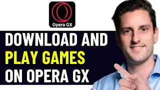 HOW TO DOWNLOAD AND PLAY GAMES IN OPERA GX 2024! (FULL GUIDE)