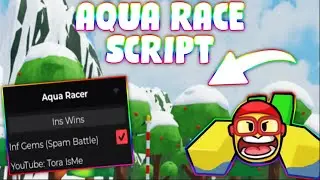 *NEW* Aqua Racer Script (PASTEBIN 2024) (INFINITE TROPHIES, WINS INF GEMS INF , TOP PLAYER)