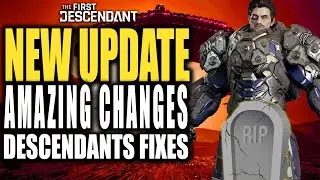 NEW UPDATE - The First Descendant Hotfix 1.0.6 Improvements, Kyle Skills, Ultimate Valby and More