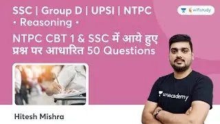 Asked Questions | Reasoning | SSC, UPSI & NTPC CBT | wifistudy | Hitesh Mishra