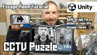 Creating a CCTV Camera Escape Room Game Puzzle in Unity