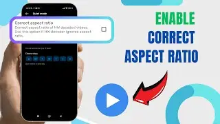 Enable Correct Aspect Ratio On MX Player. |Technologyglance