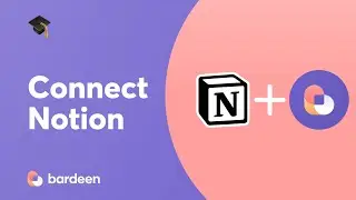 How to integrate Notion | Tutorial