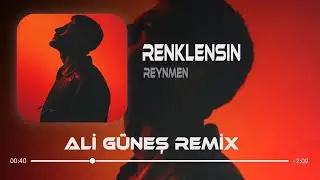 Reynmen - Renklensin (Prod. Ali Güneş)