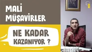 Mali Müşavirler Ne Kadar Kazanıyor? Nasıl Mali Müşavir olunur?