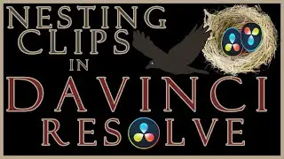 How to Nest Clips in Davinci Resolve