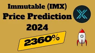 Immutable (IMX) Token Price Prediction 2024-2025 | Imx Token 25X Potential in This Bull Run 
