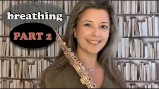 BREATHING (part 2) - flute TUTORIAL