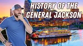 History of the General Jackson | River Showboats | Nashville Tennessee Snowday