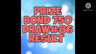 RS. 750 Prize Bond Result, Winners Of Draw # 86 List, 15 April 2021 Announced