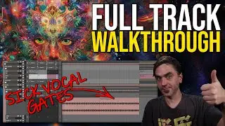 How To Make Psytrance - Full Track Walkthrough