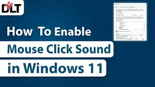 How to Enable Mouse Click Sound in Windows 11