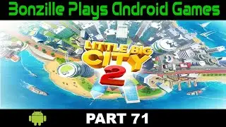 Little Big City Playthrough Part 71 ( No Commentary )