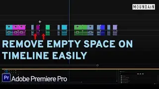 Delete gaps on timeline in Adobe Premiere Pro