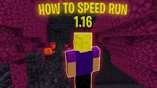 How To Speedrun Minecraft (1.16)